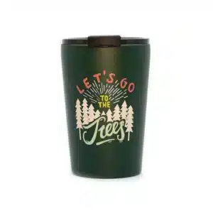Tasse de voyage isotherme 300ml let's go to the trees road typind sur fond blanc